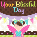 Your Blissful Day