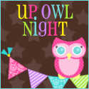 Up Owl Night
