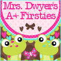 Mrs. Dwyer's a+ firsties