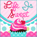 Life Is Sweet...