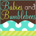 Babies and Bumblebees