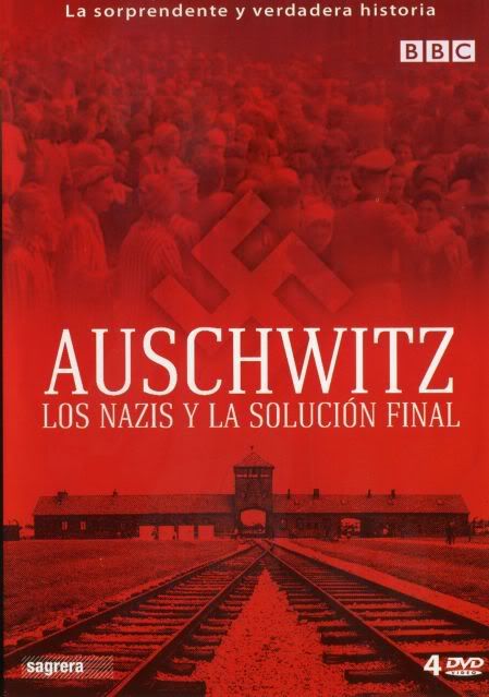 AW1 - Auschwitz, los nazis y la solucion final [BBC] (2004) [4 DVD5]