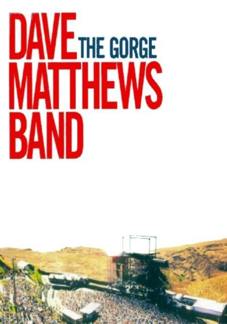 DM1 - Dave Matthews Band - The Gorge (2004) [DVD9+2CD]