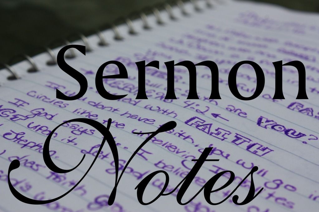 Sermon Notes
