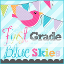 First Grade Blue Skies